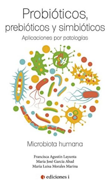 Livre Probiotiques Prébiotiques Et Symbiotiques